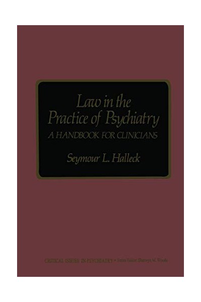 Law In The Practice Of Psychiatry